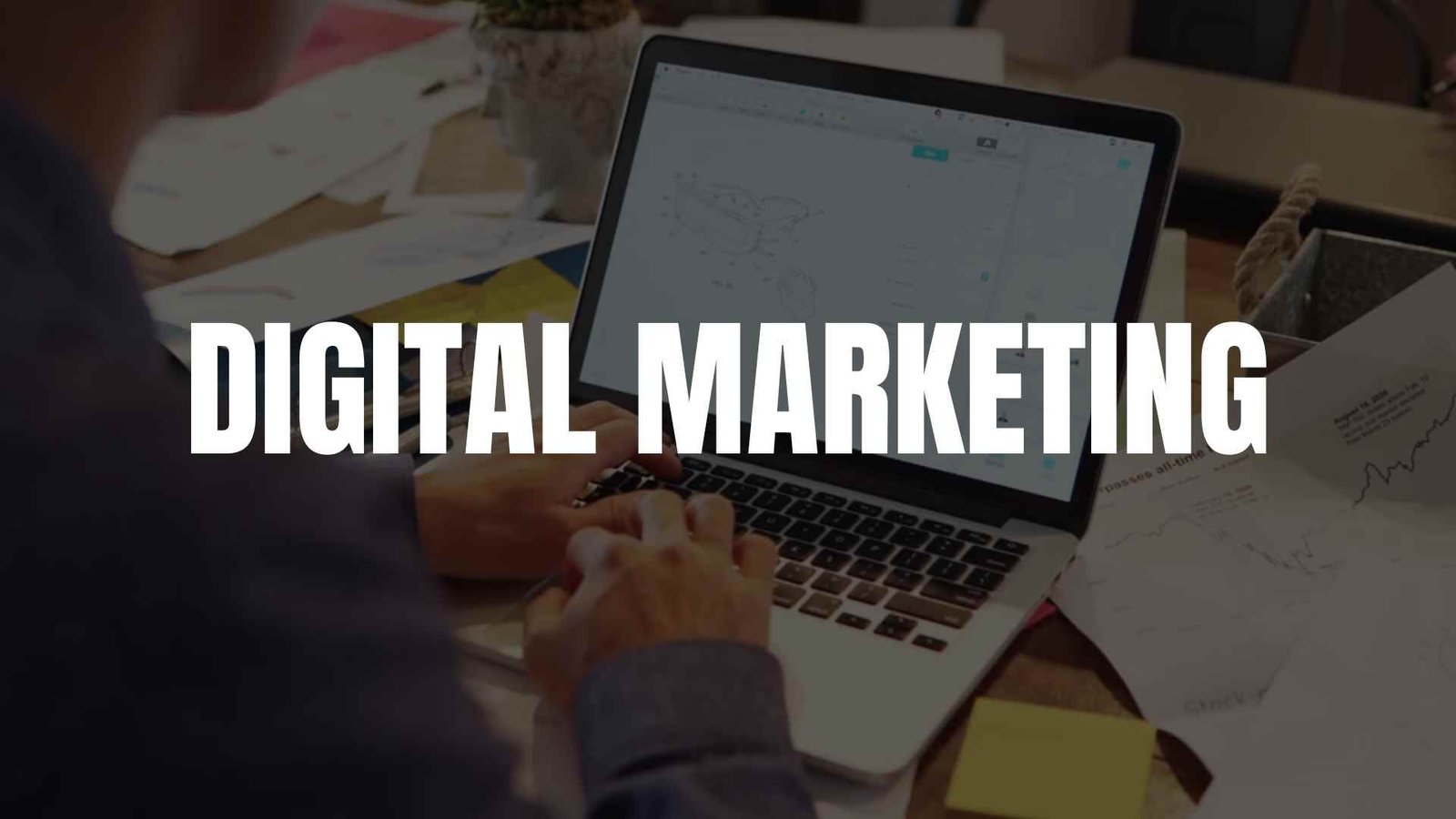 Digital Marketing
